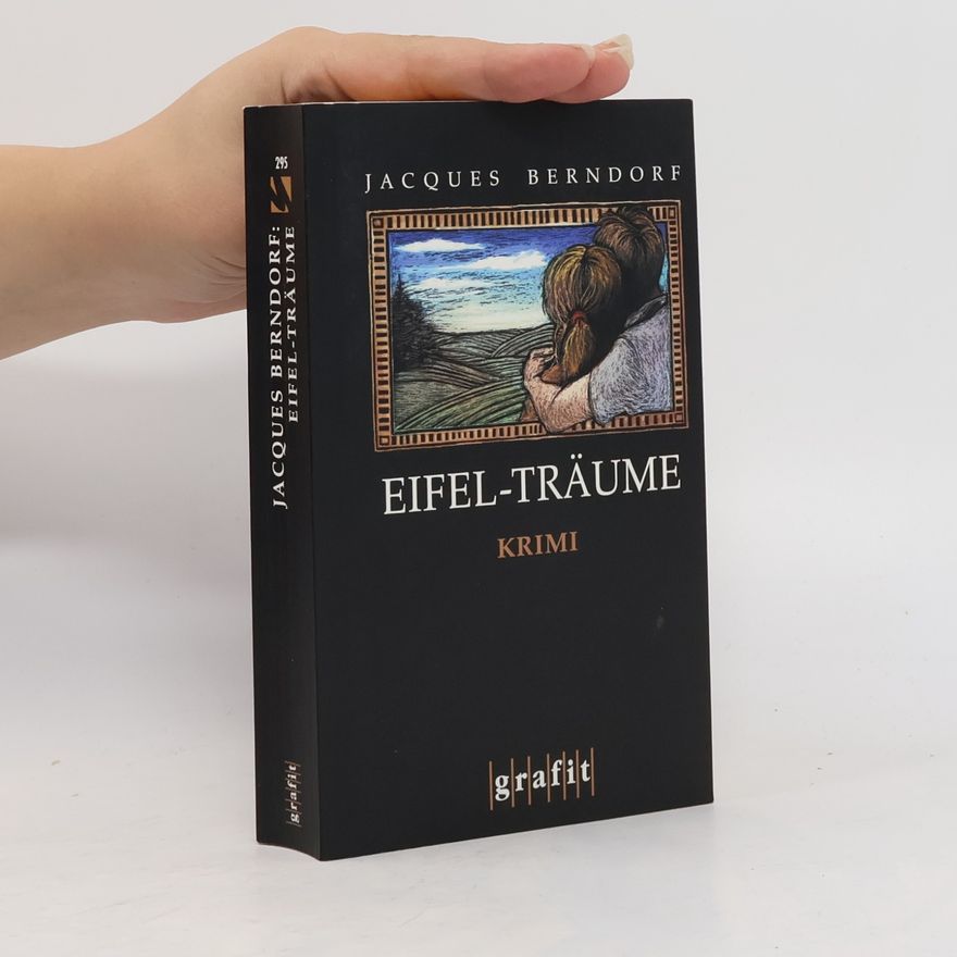 Jacques Berndorf Eifel-Träume