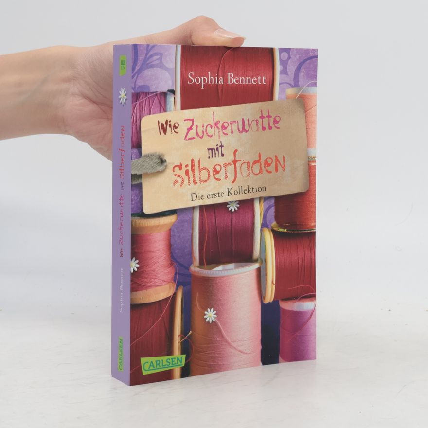 Sophia J. Bennett Wie Zuckerwatte Mit Silberfaden