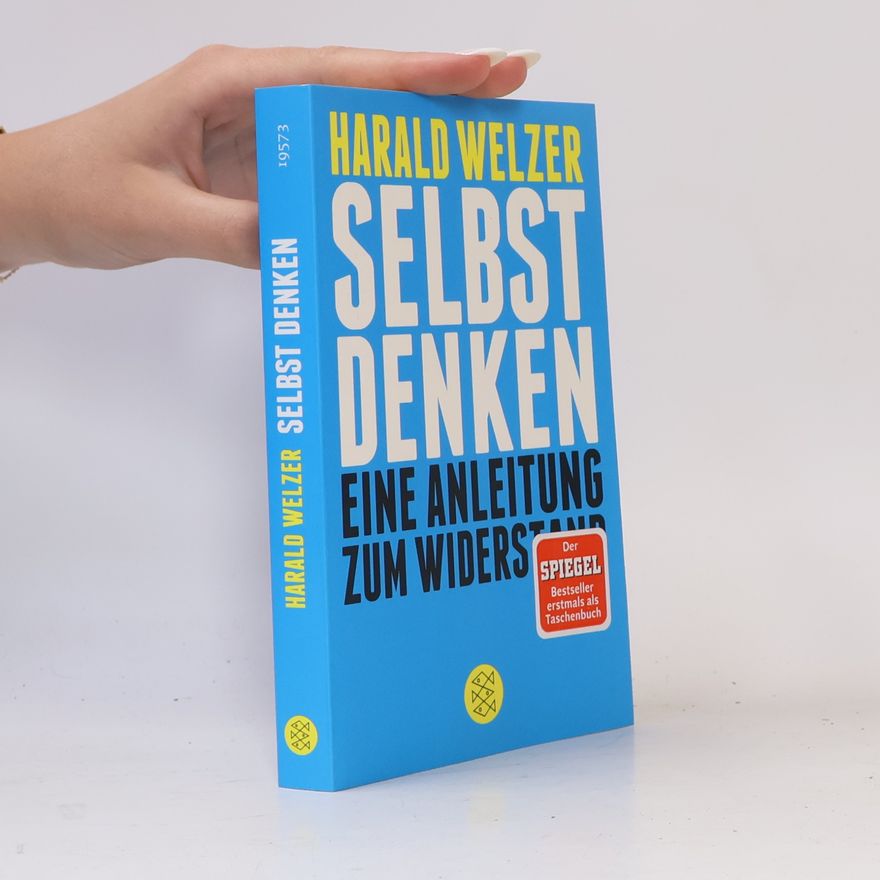 Harald Welzer Selbst denken
