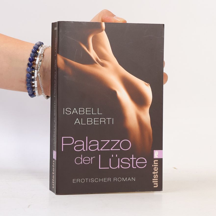 Isabell Alberti Palazzo der Lüste