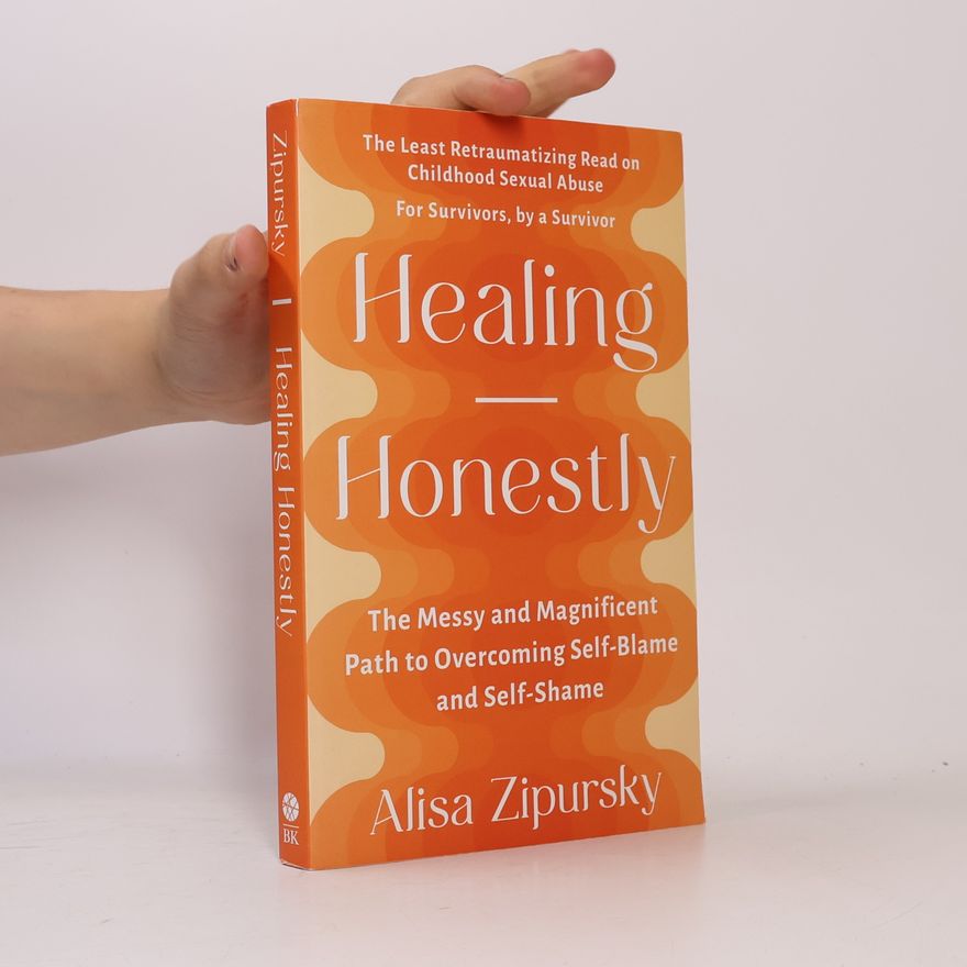 Alisa Zipursky Healing Honestly
