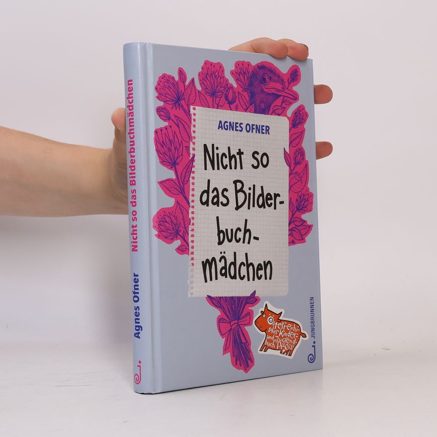 Agnes Ofner Nicht so das Bilderbuchmädchen