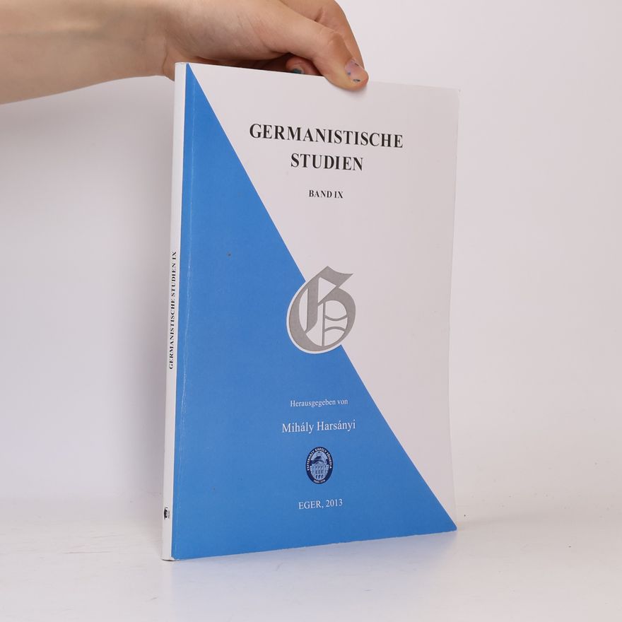 Mihály Harsányi Germanistische Studien IX