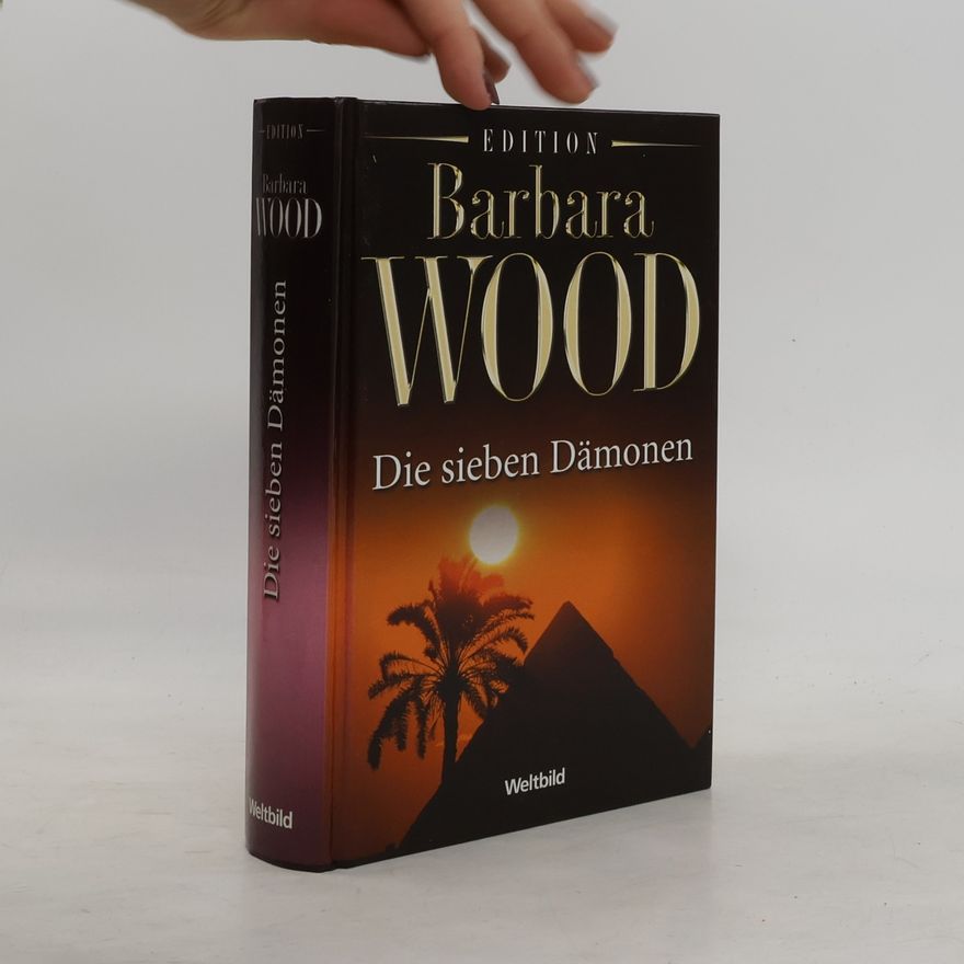 Barbara Wood Die sieben Dämonen