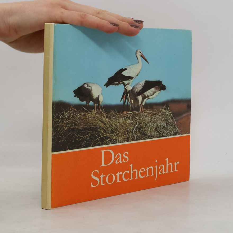 Claus Schönert Das Storchenjahr