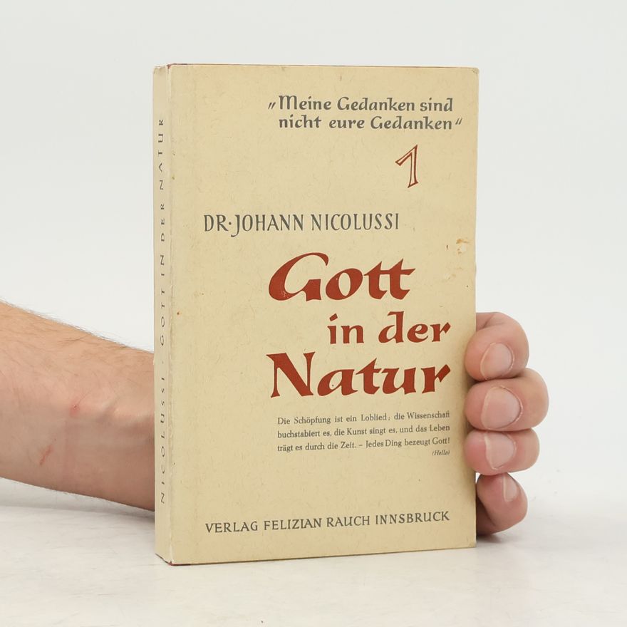 Johann Nicolussi Gott und der Mensch