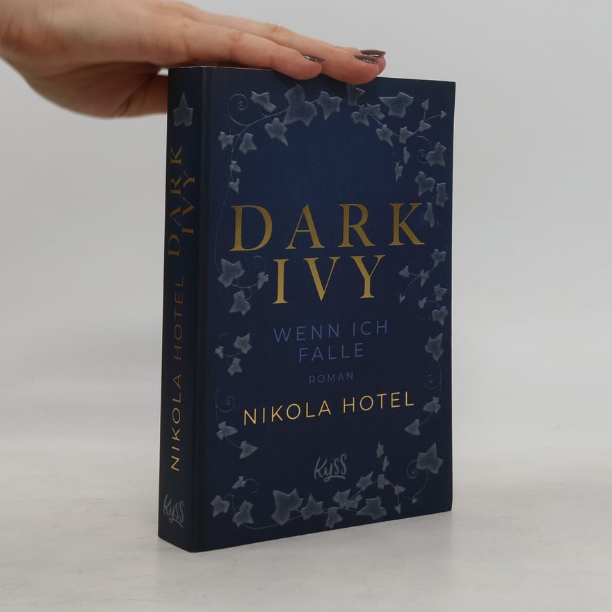 Nikola Hotel Dark Ivy - Wenn ich falle