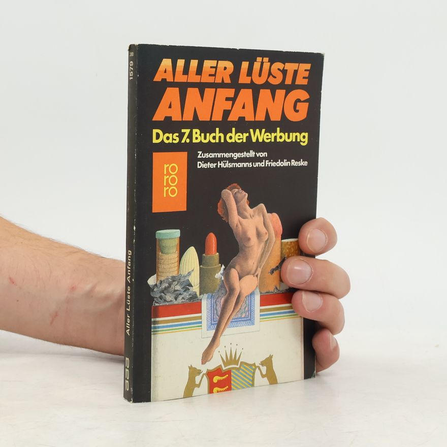Dieter Hülsmanns Aller Lüste Anfang