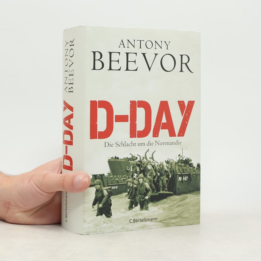 Antony Beevor D-Day