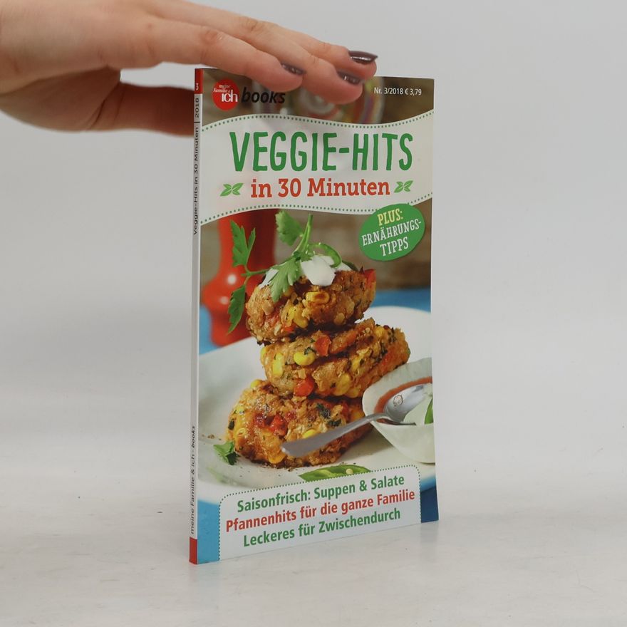Autorenkollektiv Veggie-Hits in 30 Minuten