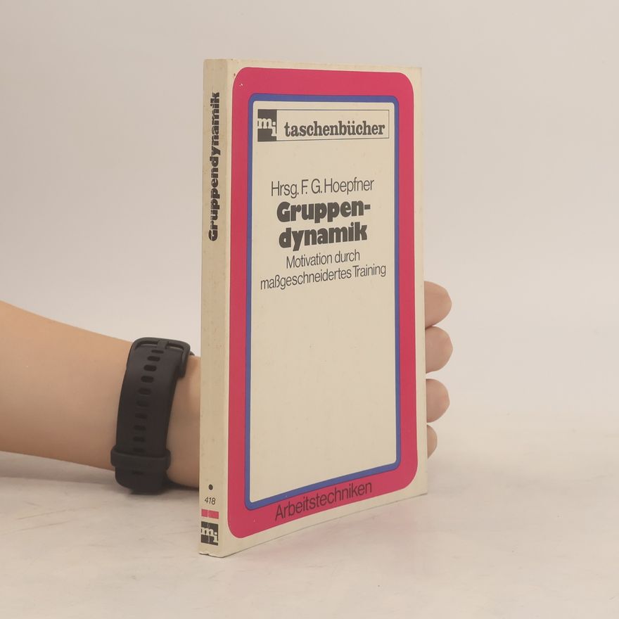 Friedrich Georg Hoepfner Gruppendynamik