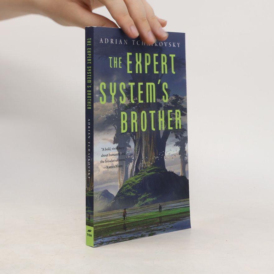 Adrian Tchaikovsky The Expert System's Brother
