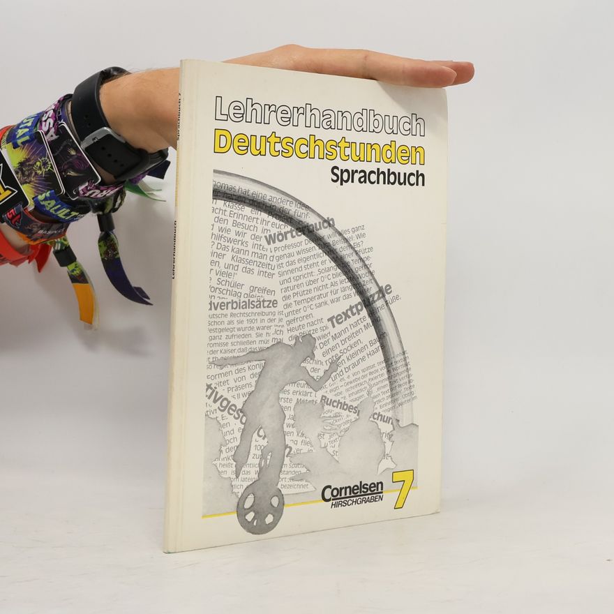 Heide Friebel Sprachbuch - 7: Deutschstunden