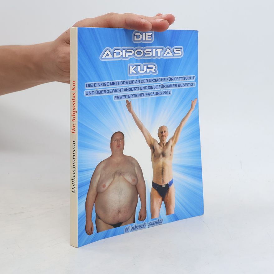 Matthias Jünemann Die Adipositas-Kur