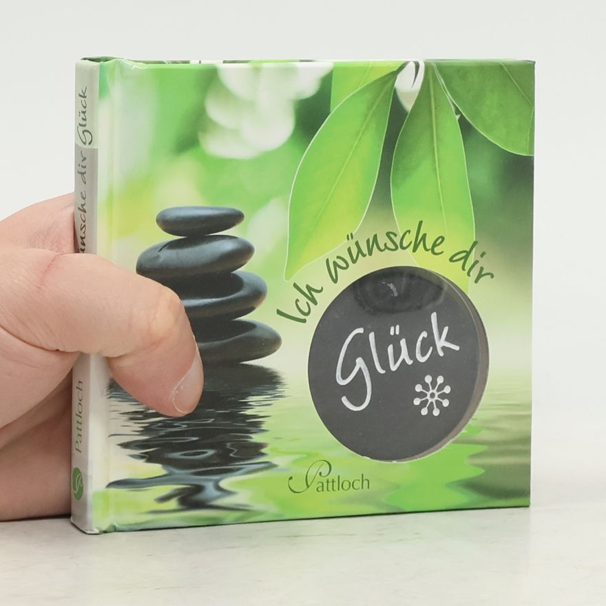 Autorenkollektiv Ich wünsche dir Glück