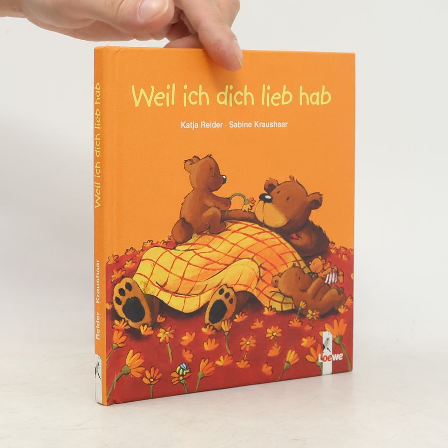 Katja Reider Weil ich dich lieb hab