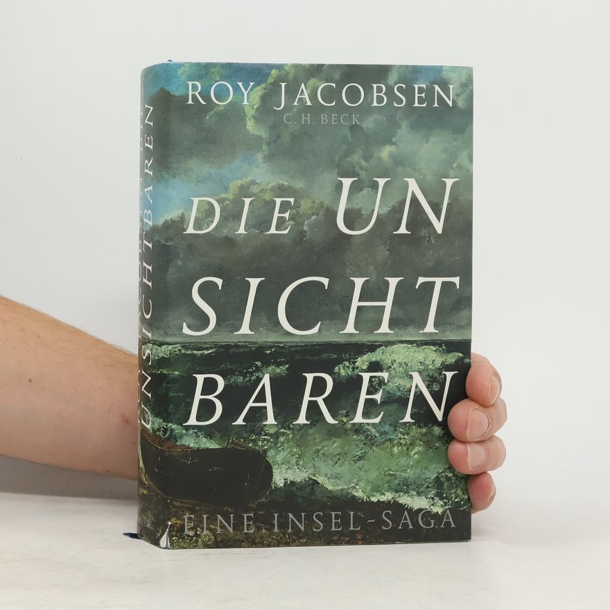 Roy Jacobsen Die Unsichtbaren