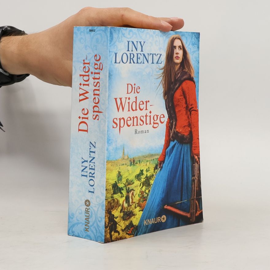 Iny Lorentz Die Widerspenstige