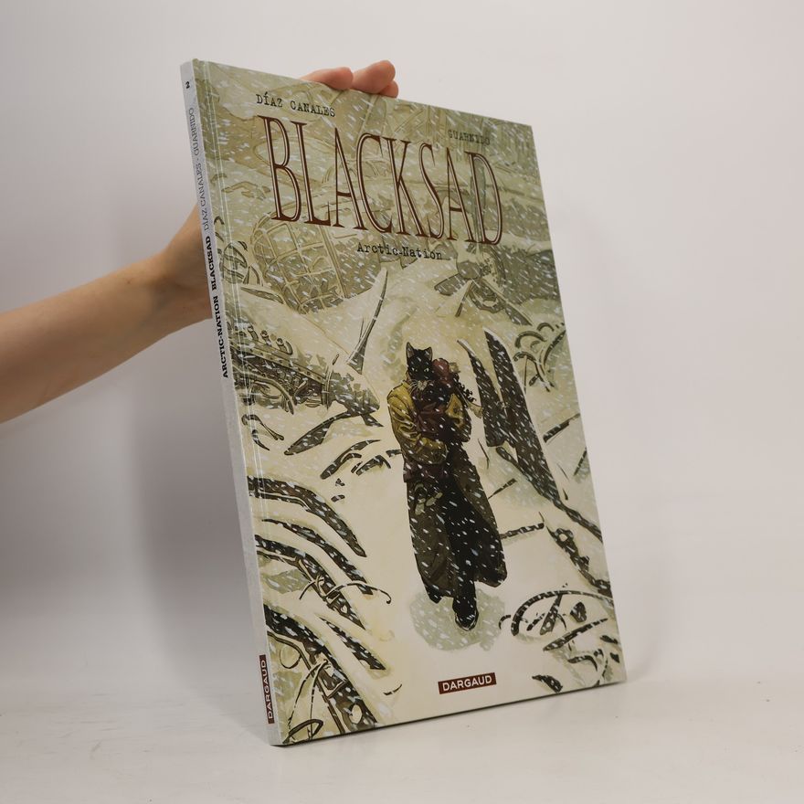 Juan Díaz Canales Blacksad - 2: Arctic Nation