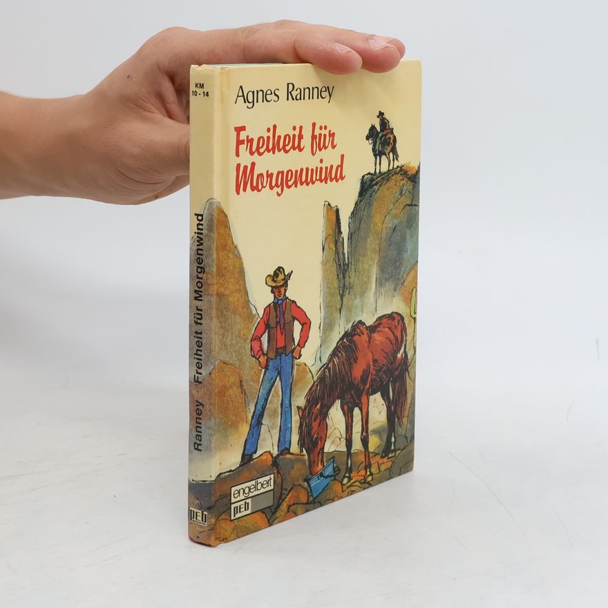 Agnes V. Ranney Freiheit für Morgenwind