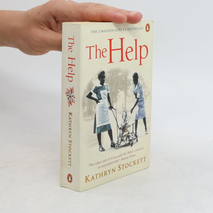 Kathryn Stockett The help