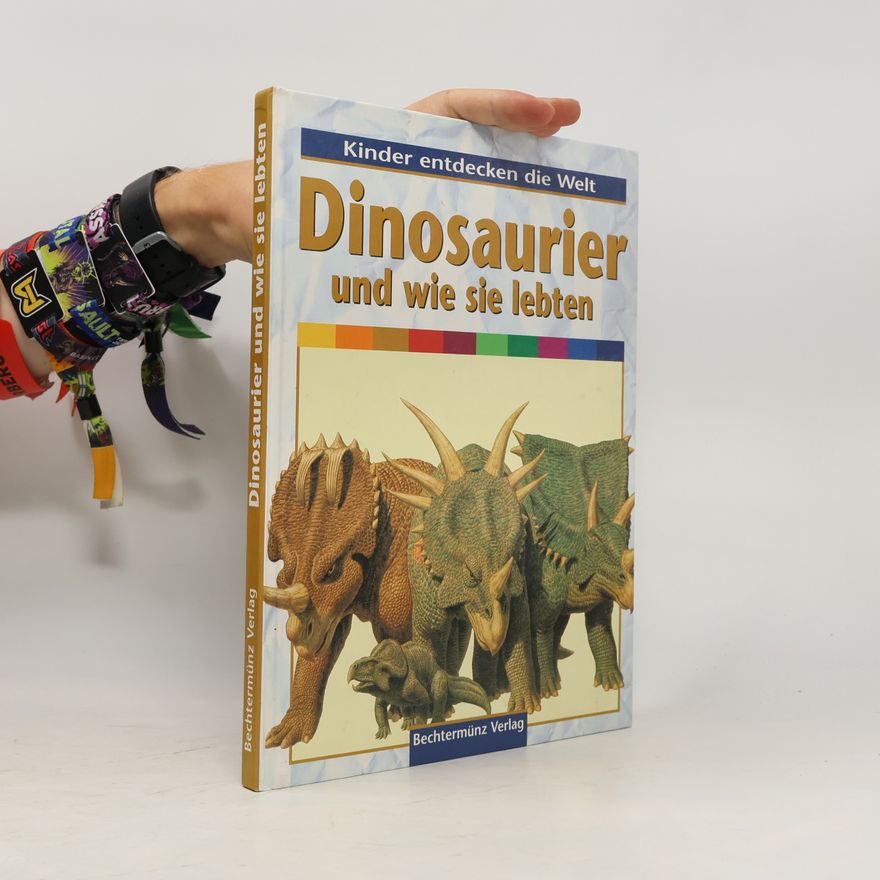 Auteurscollectief Dinosaurier und wie sie lebten