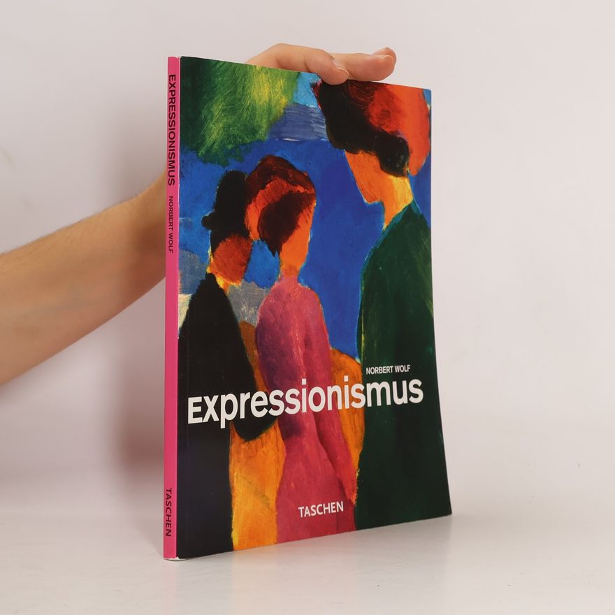 Norbert Wolf Expressionismus