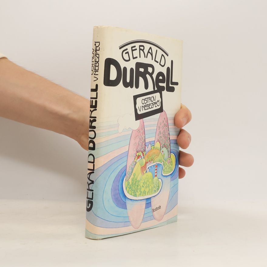 Gerald Durrell Ostrov v nebezpečí