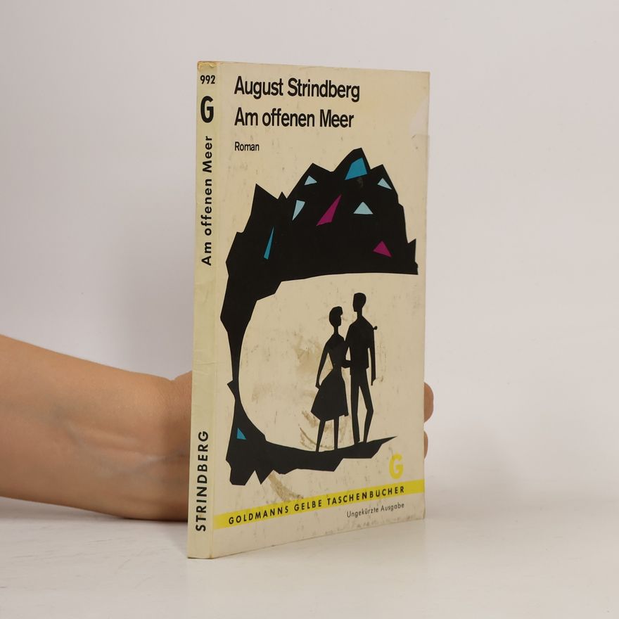 August Strindberg Am offenen Meer