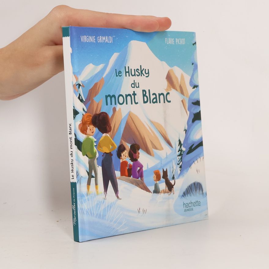 Flavie Pichot Le Husky du Mont Blanc