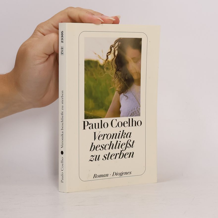 Paulo Coelho Veronika beschliesst zu sterben