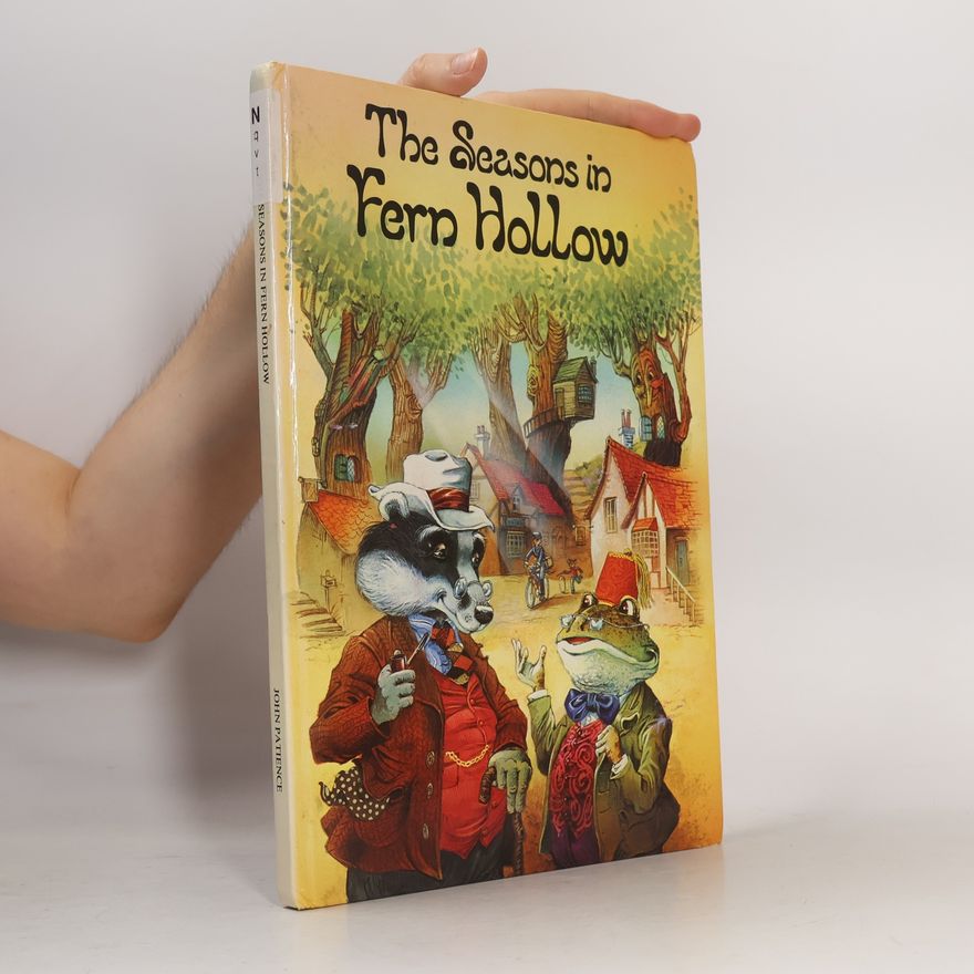 Patience John The Seasons in Fern Hollow