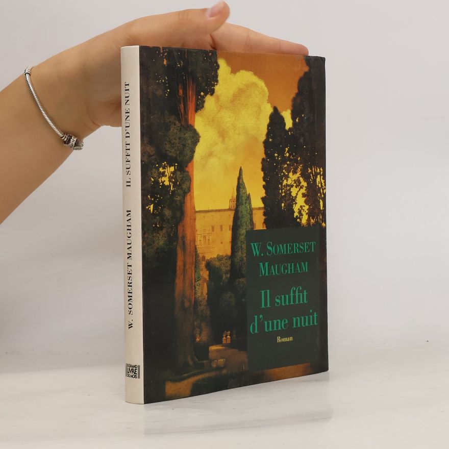 W Somerset Maugham Il suffit d'une nuit