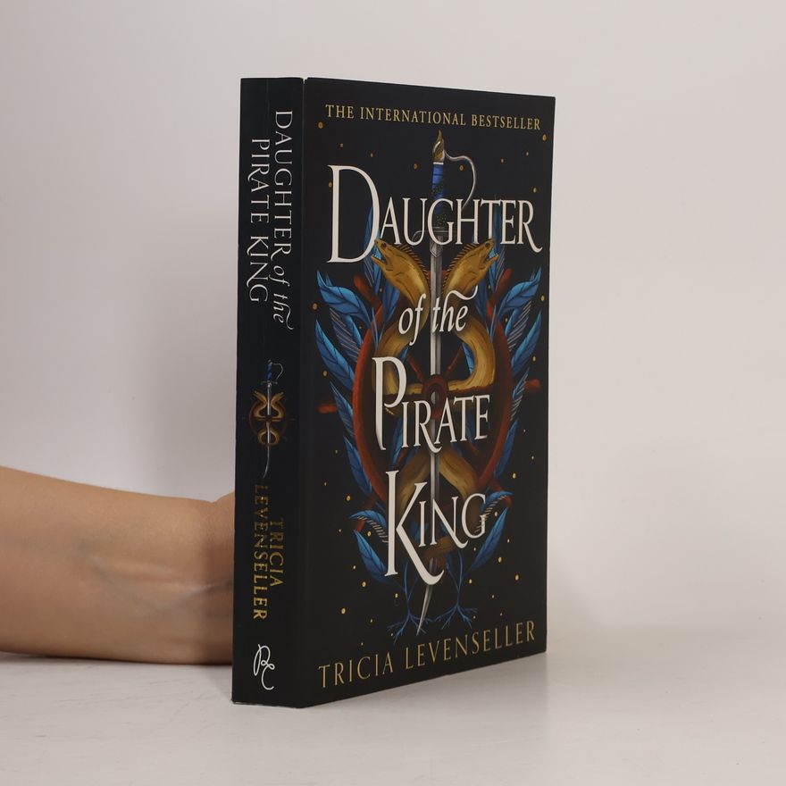 Tricia Levenseller Daughter of the Pirate King