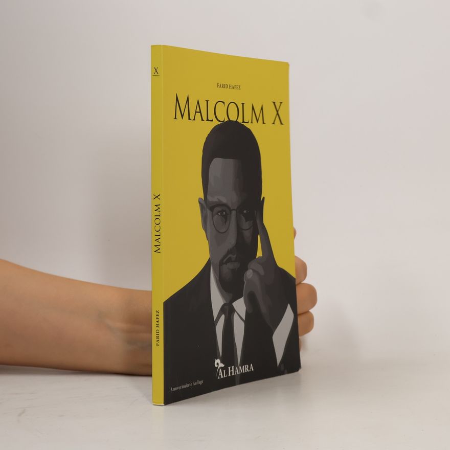Farid Hafez Malcolm X