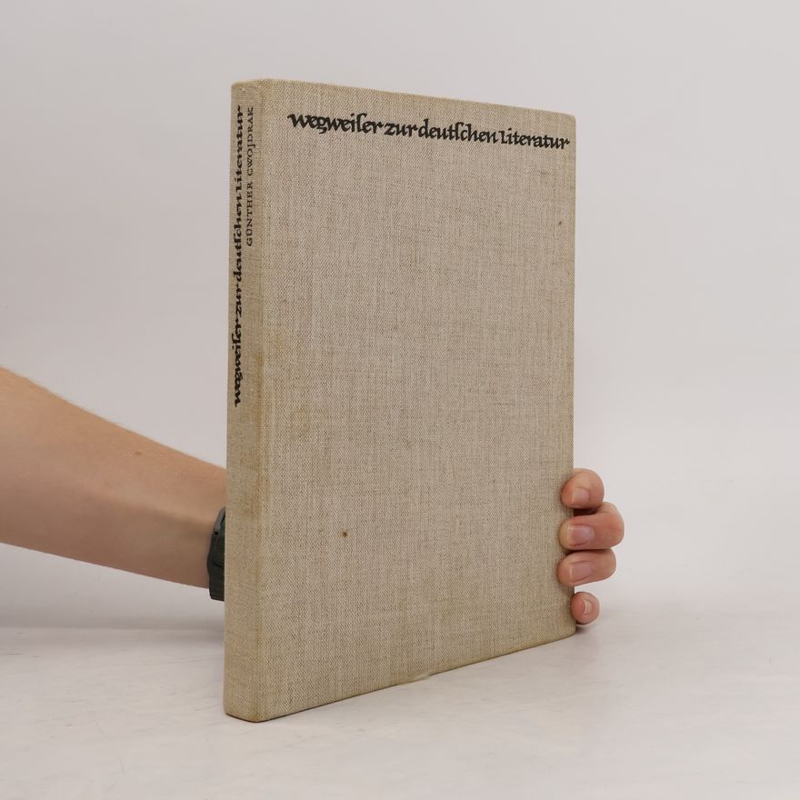Günther Cwojdrak Wegweiser zur deutschen Literatur