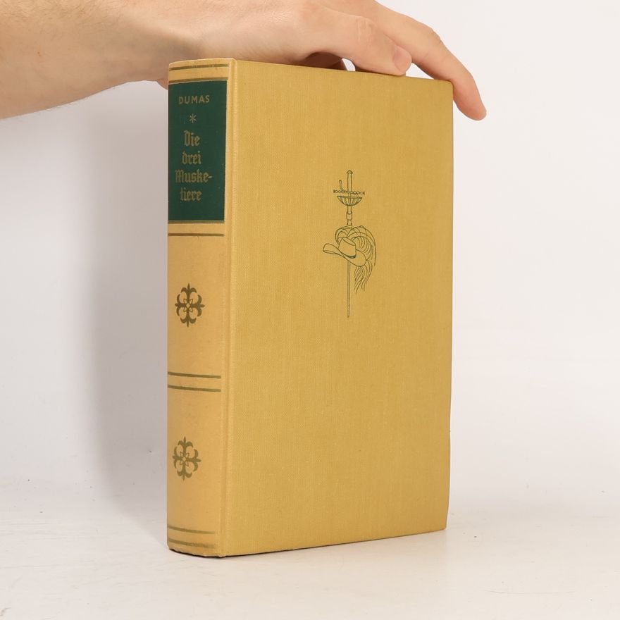 Alexandre Dumas Die drei Musketiere