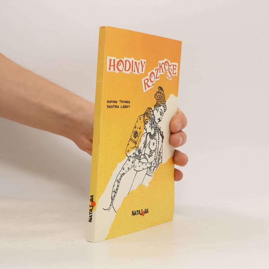 Ashley Thirleby Hodiny rozkoše