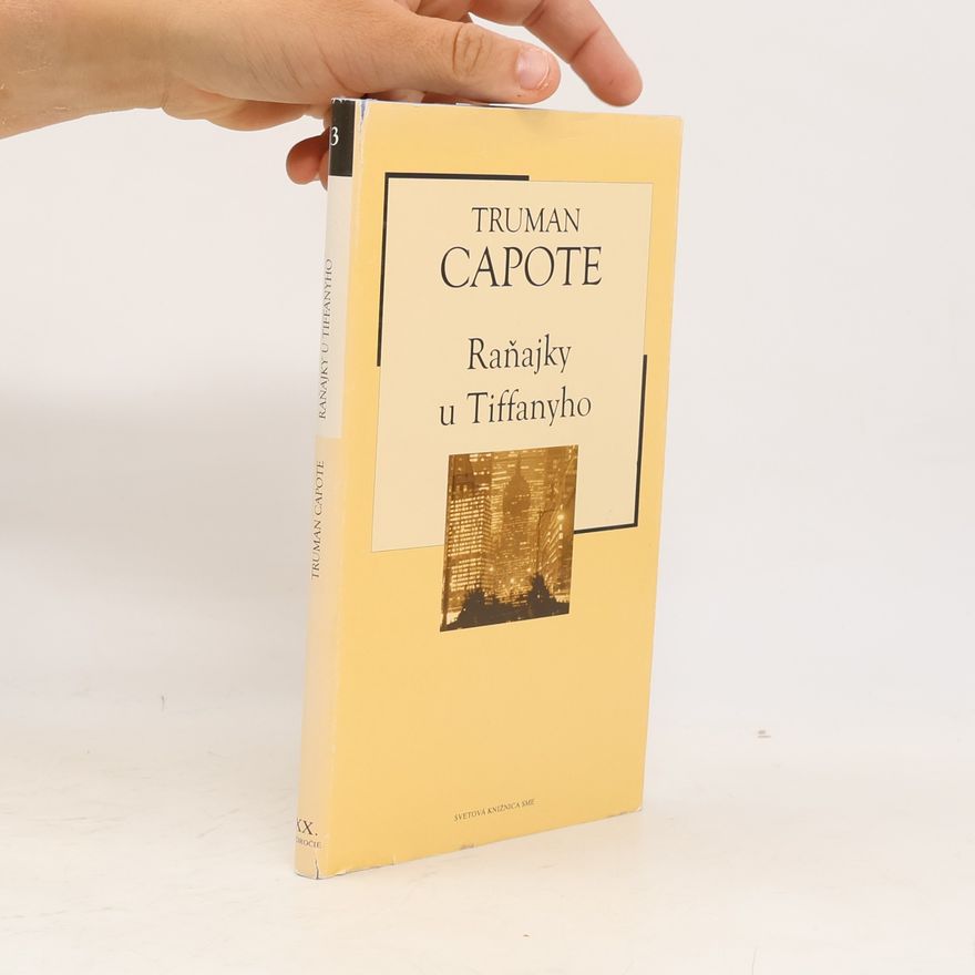 Truman Capote Raňajky u Tiffanyho