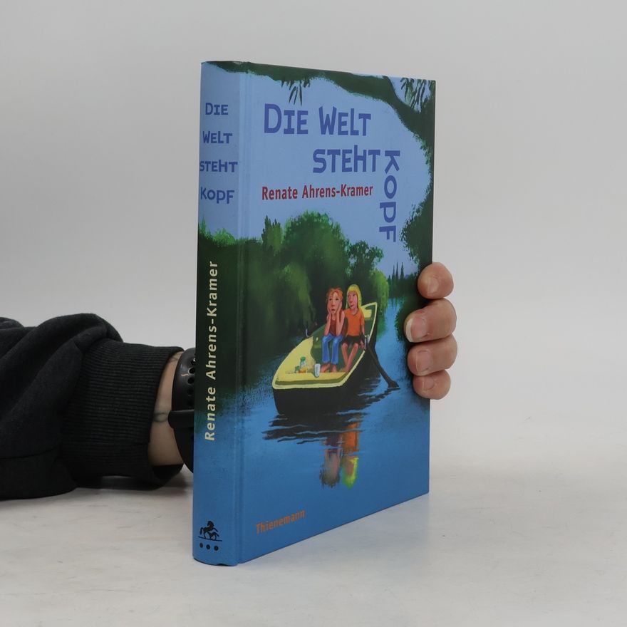 Renate Ahrens Die Welt steht Kopf