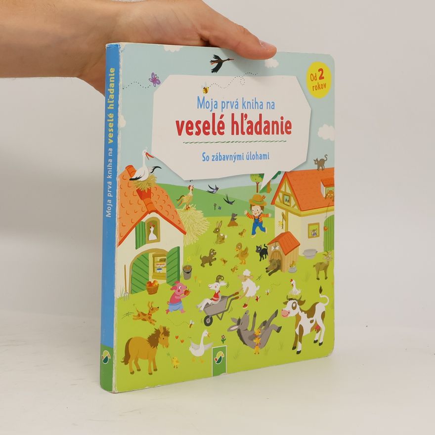 Autorenkollektiv Moja prvá kniha na veselé hľadanie