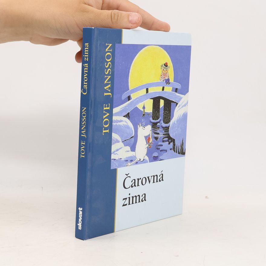 Tove Janssonová Čarovná zima