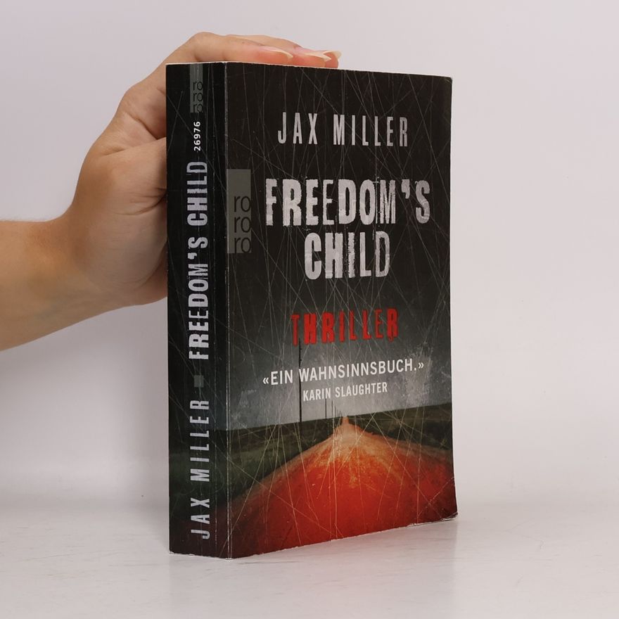 Jax Miller Freedom's child