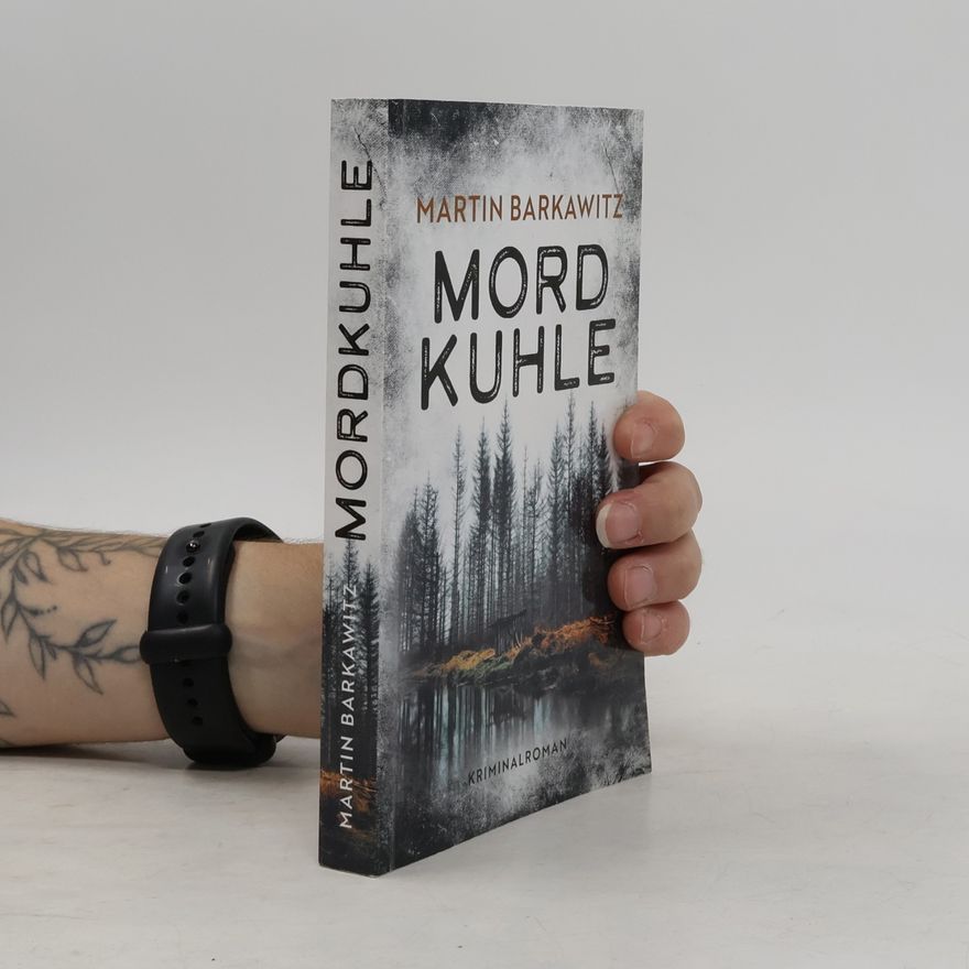 Martin Barkawitz Mordkuhle