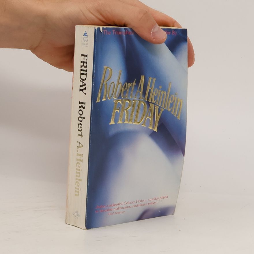 Robert A. Heinlein Friday