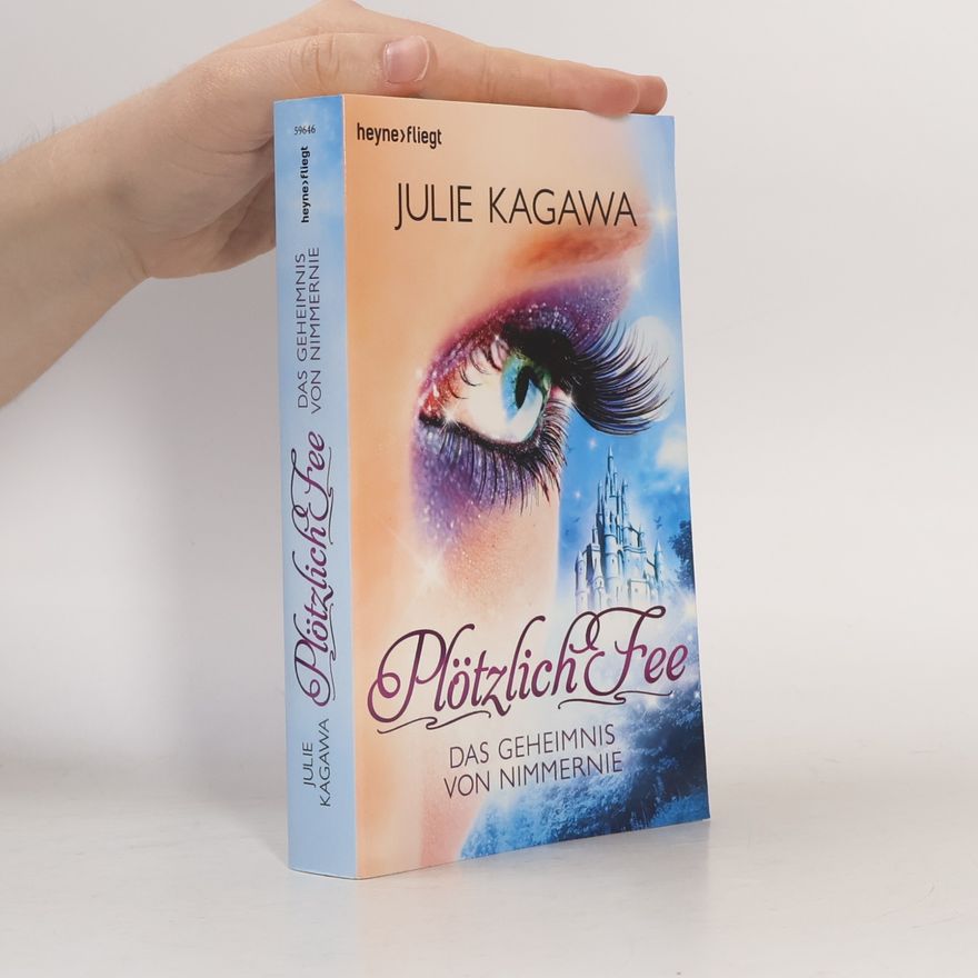 Julie Kagawa Das Geheimnis von Nimmernie