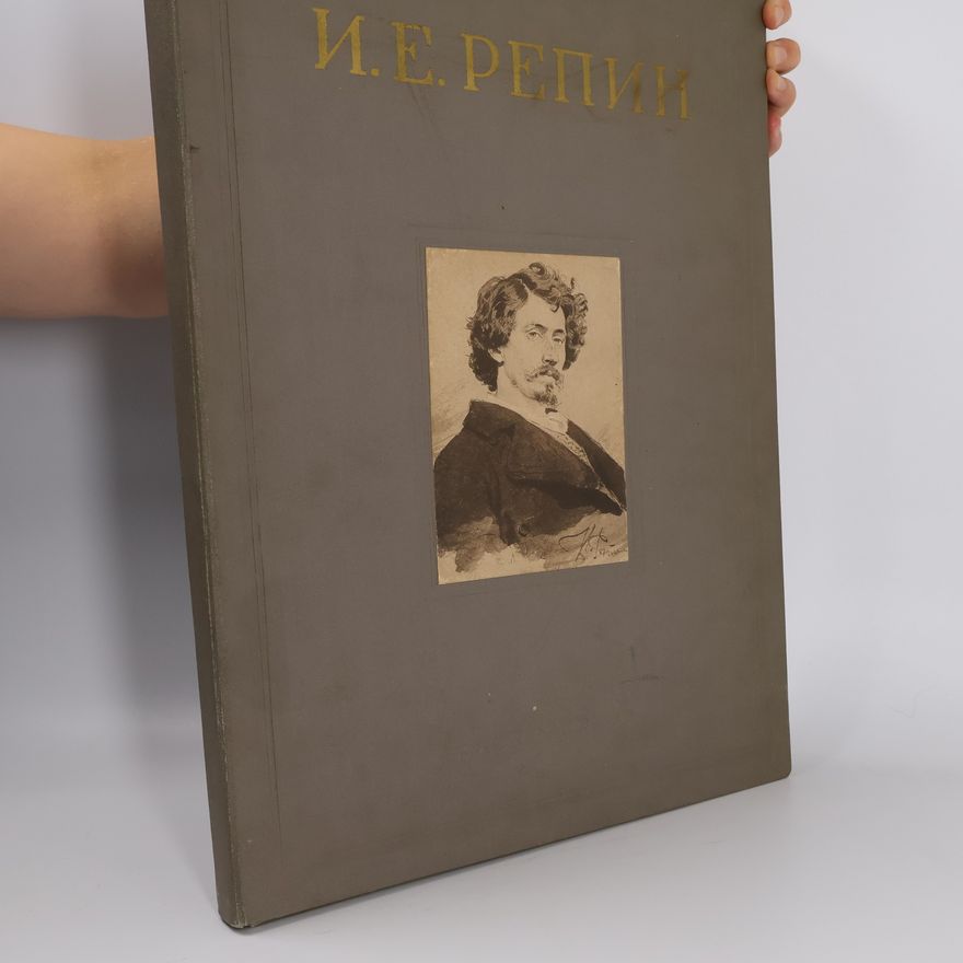 Ilʹja Efimovic Repin И. Е. Репин. 70 репродукций с картин и рисунков
