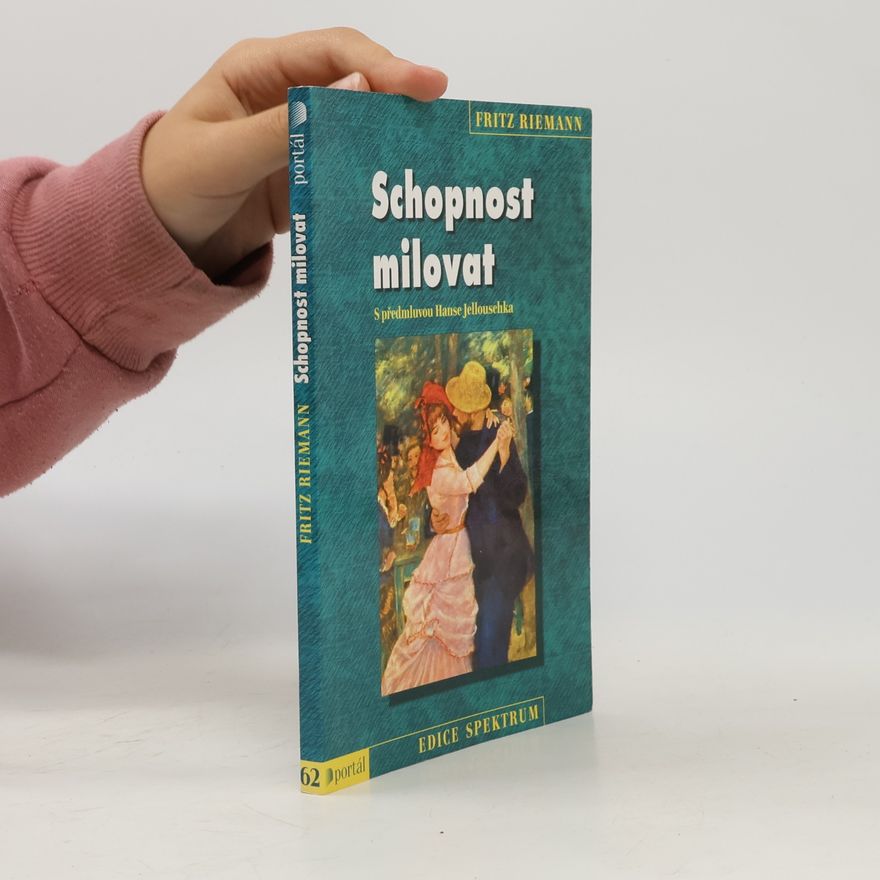 Fritz Riemann Schopnost milovat