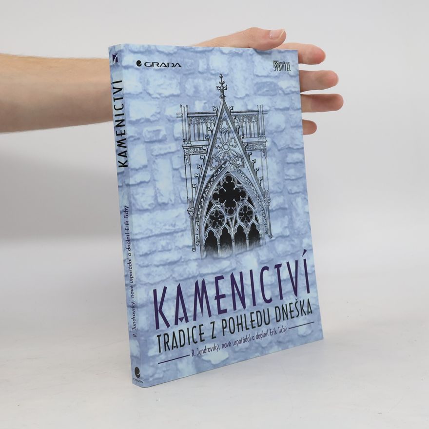 Erik Tichý Kamenictví : tradice z pohledu dneška