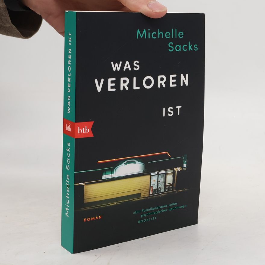 Michelle Sacks Was verloren ist